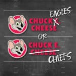Chuck E. Cheese logos read Eagles and Chiefs, with a football play diagram in back; NFL theme for kids entertainment and arcade games.