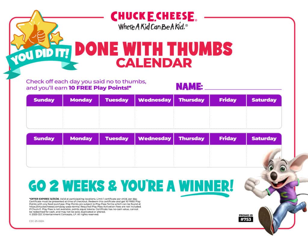 Chuck E. Cheese Done With Thumbs calendar for tracking no thumb-sucking days